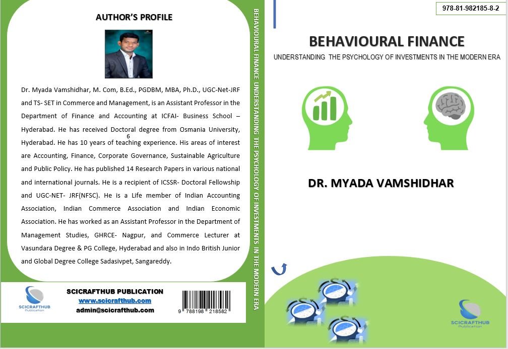 BEHAVIOURAL FINANCE UNDERSTANDING THE PSYCHOLOGY OF INVESTMENTS IN THE MODERN ERA
