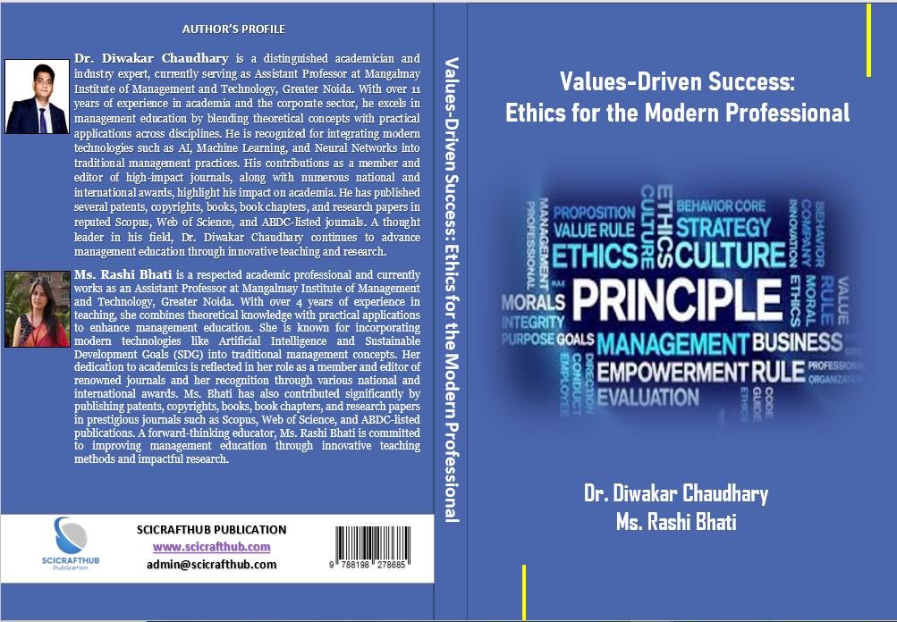VALUES-DRIVEN SUCCESS: ETHICS FOR THE MODERN PROFESSIONAL