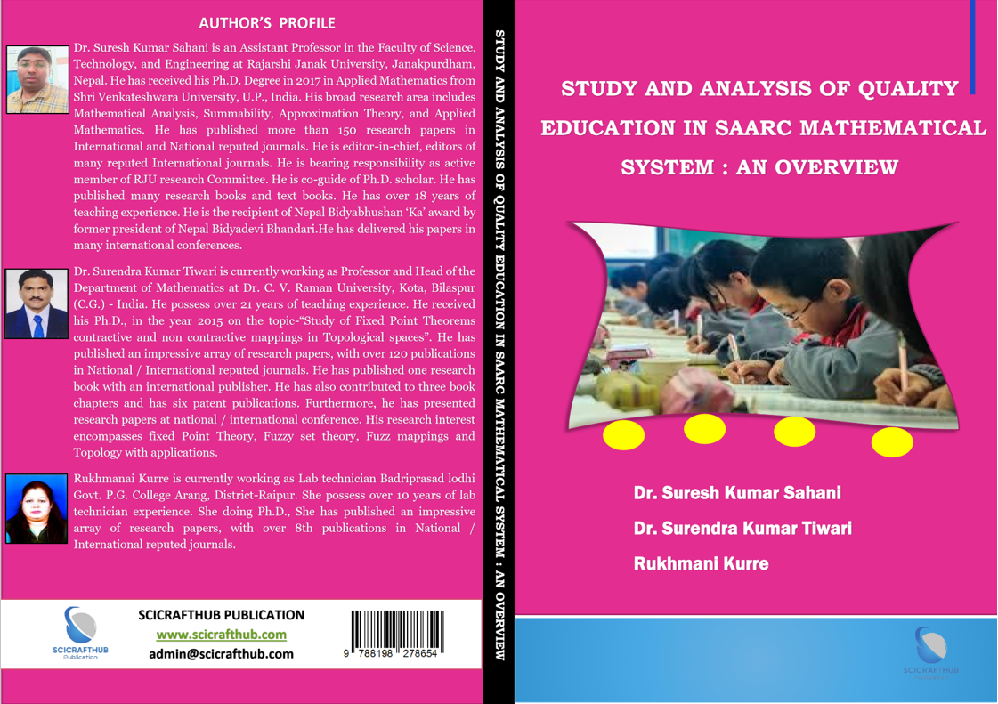 STUDY AND ANALYSIS OF QUALITY EDUCATION IN SAARC MATHEMATICAL SYSTEM : AN OVERVIEW