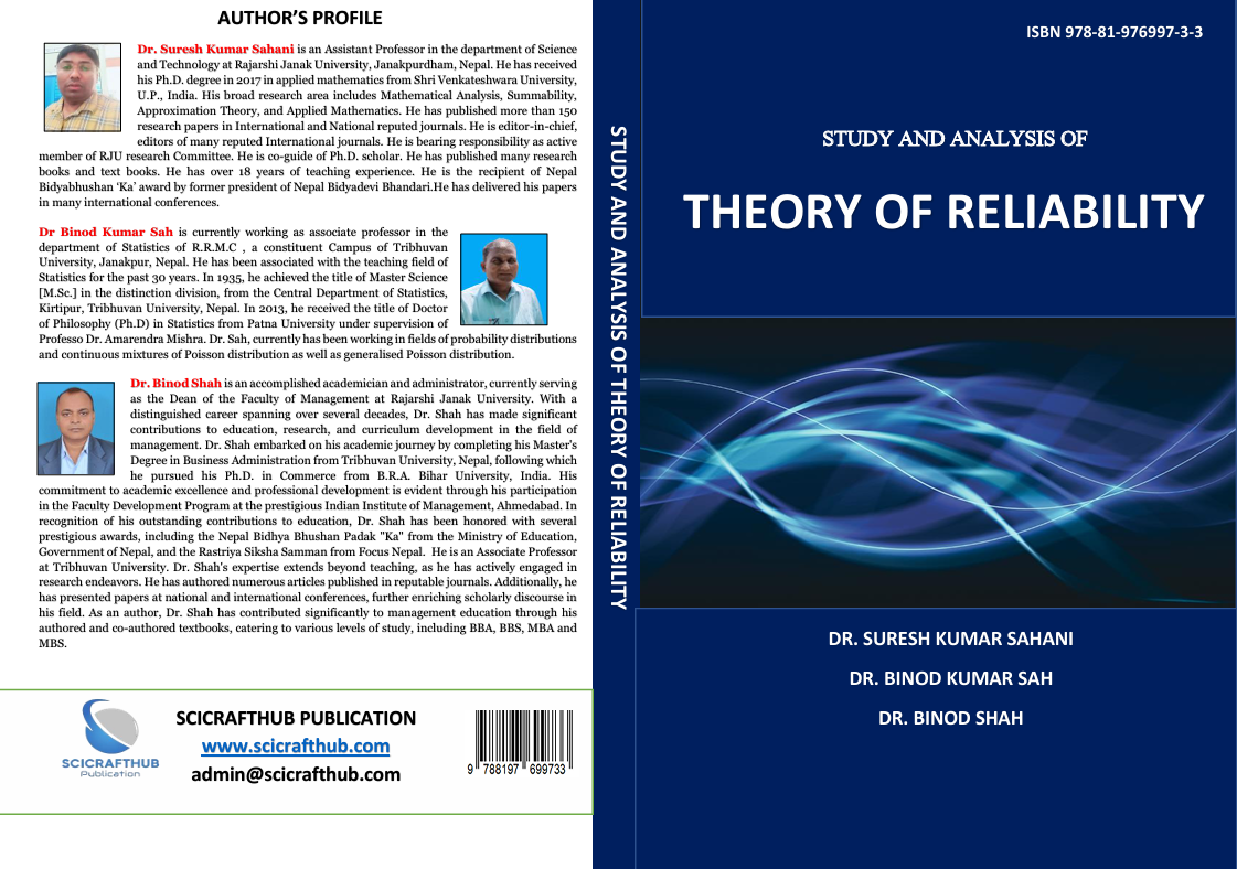 STUDY AND ANALYSIS OF THEORY OF RELIABILITY: A JOURNEY OF OPTIMIZATION THEORY
