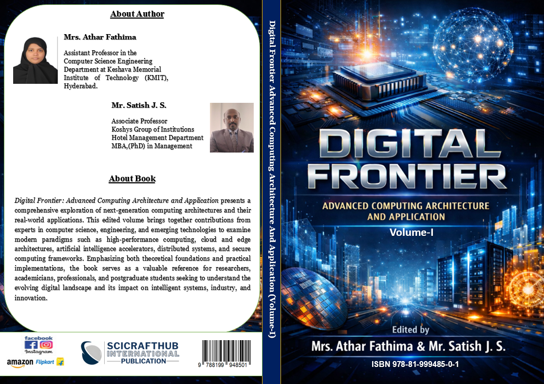 Digital Frontier: Advanced Computing Architecture and Application (Volume-I)