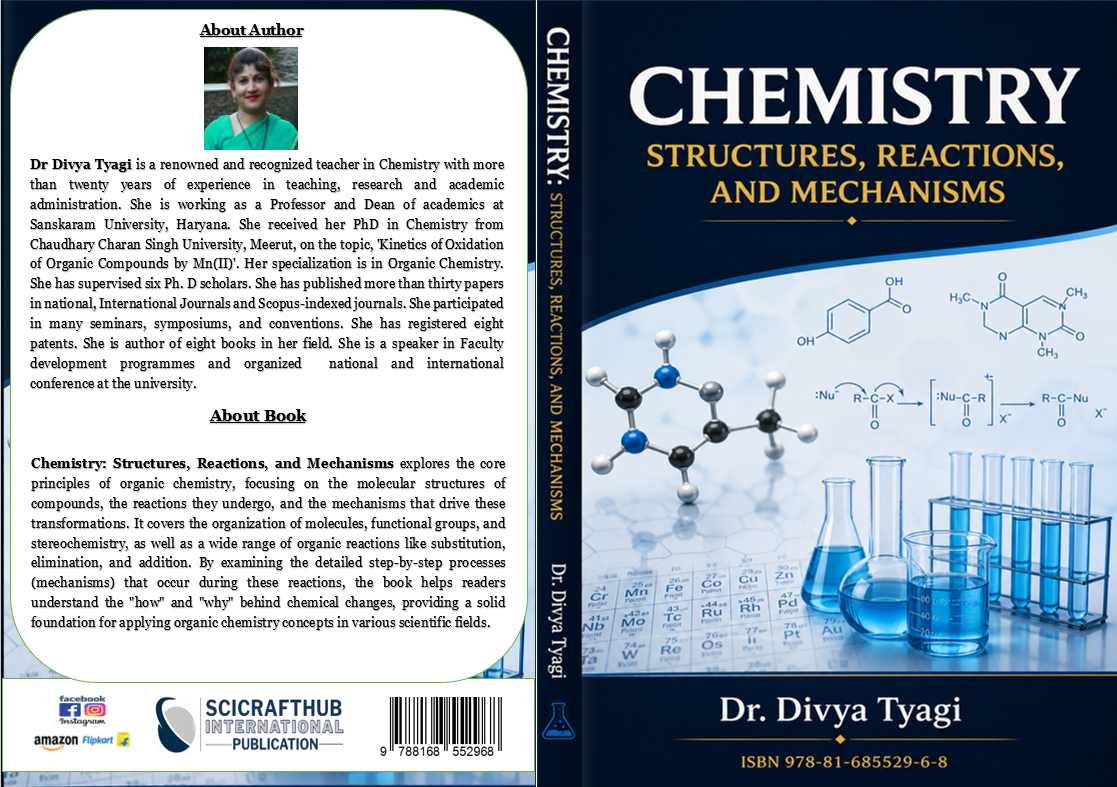 Chemistry: Structures, Reactions, and Mechanisms